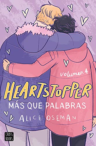 Heartstopper 4. Más que palabras (Ficción)