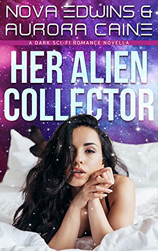 Her Alien Collector (English Edition)