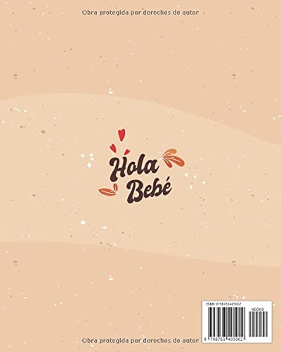 Hola Bebé: Páginas a Color | Diario para Completar | Libro para Bebés, Diario para Bebés y Álbum para Bebés | Bebé primer Año | Idea de Regalo