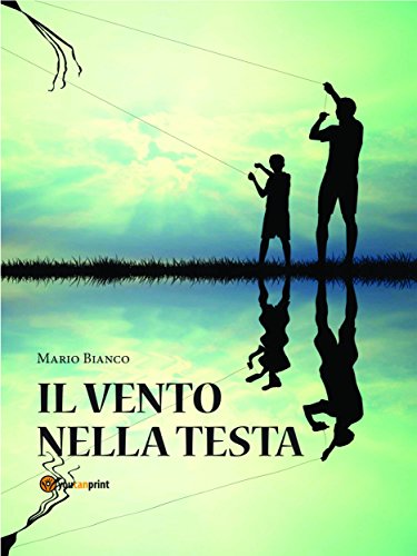 Il vento nella testa (Italian Edition)