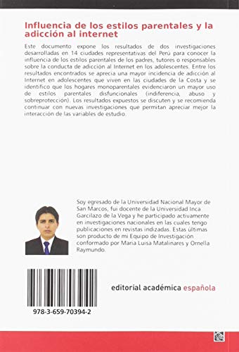 Influencia de los estilos parentales y la adicción al internet: En estudiantes de secundaria de 14 ciudades representativas del Perú