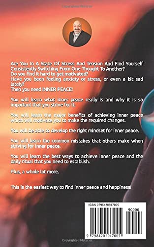 Inner Peace: A Step by Step Quick Guide to Reduce Stress and Relieve Anxiety (Magical Mind Series)