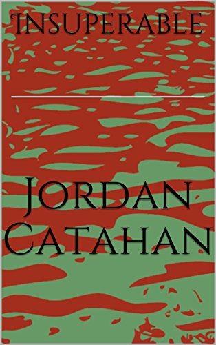 Insuperable (Insuperable Saga Book 1) (English Edition)