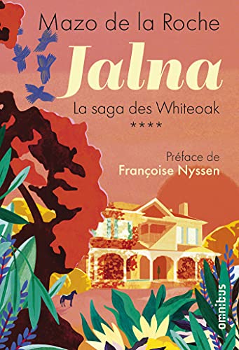 Jalna - La saga des Whiteoak Tome 4 (French Edition)