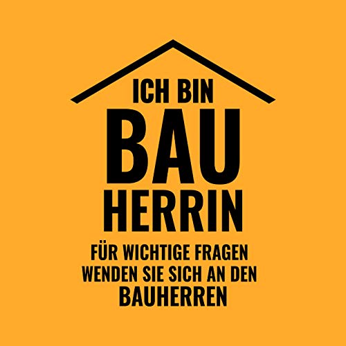 KaterLikoli - Camiseta para mujer con texto en alemán "Ich Bin Bauherrin Für die wichtigen Fragen wenden sie Sich an die Bauherr oro amarillo M