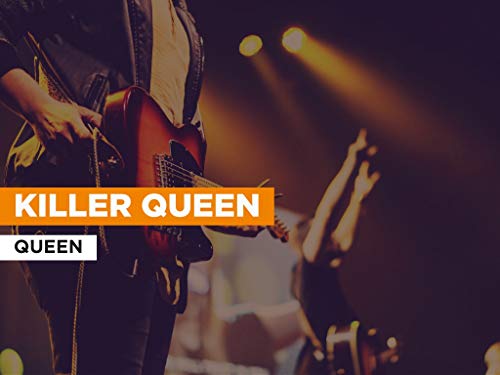 Killer Queen in the Style of Queen