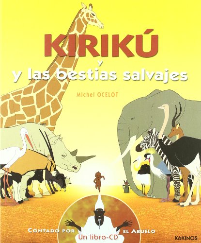 Kirikú y las bestias salvajes con CD