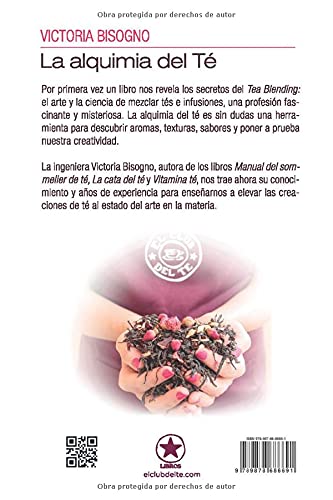 La Alquimia del Té: Arte, técnicas y secretos de una profesión oculta y fascinante