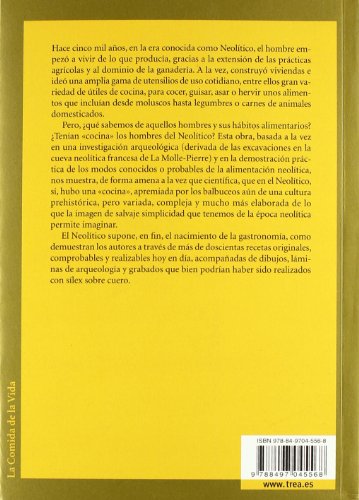 La Cocina Neolitica y La Cueva de La Molle-Pierre (La comida de la vida)