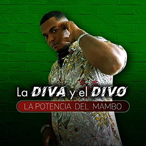 La Diva y el Divo [Explicit]