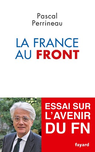 La France au front (Documents) (French Edition)