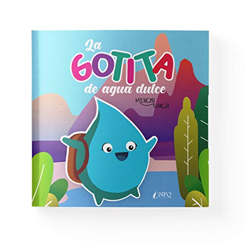 La Gotita de agua dulce