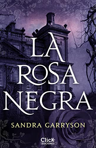La Rosa Negra (Narrativa Contemporánea)