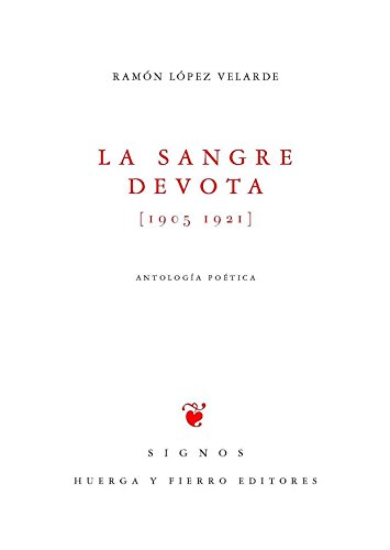 La sangre devota (Poesía Signos)