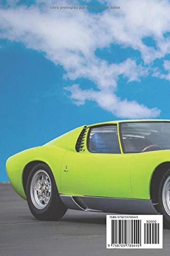 LAMBORGHINI MIURA: REGISTRO DE RESTAURACIÓN Y MANTENIMIENTO