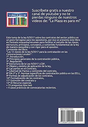 Las 12 claves de la ley 9/2017 LCSP en las Corporaciones Locales: La contratación del sector público en la administración local. Para opositores. (Oposiciones Administración Local)