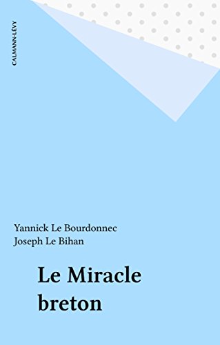 Le Miracle breton (French Edition)