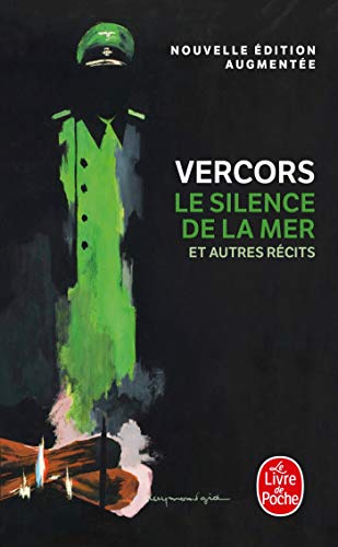 Le Silence de la mer (Nouvelle édition): Roman (Littérature)