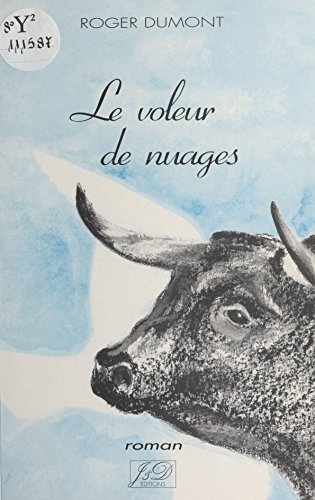 Le voleur de nuages (French Edition)
