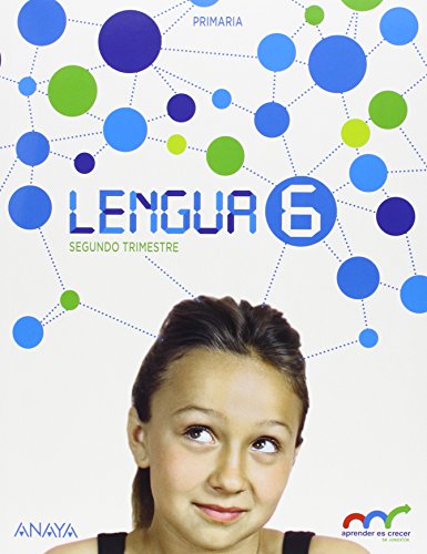 Lengua 6. (Con Taller de escritura 6 y Ortografía y gramática.) (Aprender es crecer en conexión) - 9788467881837