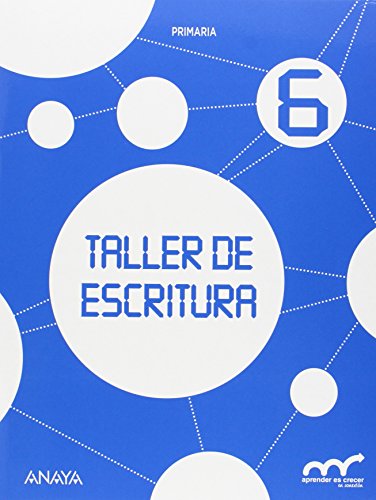 Lengua 6. (Con Taller de escritura 6 y Ortografía y gramática.) (Aprender es crecer en conexión) - 9788467881837