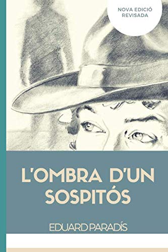 L'OMBRA D'UN SOSPITÓS