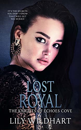 Lost Royal (The Knights of Echoes Cove Book 2) (English Edition)