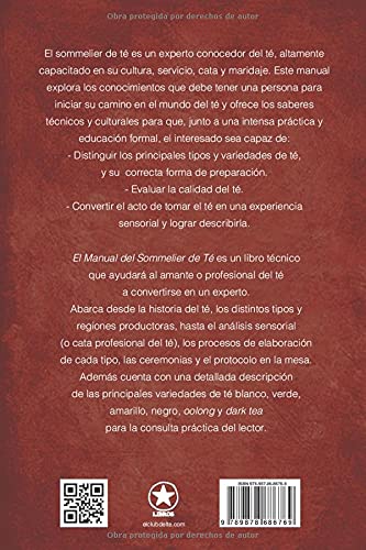 Manual del Sommelier de Té: Variedades, cata y protocolo del Té