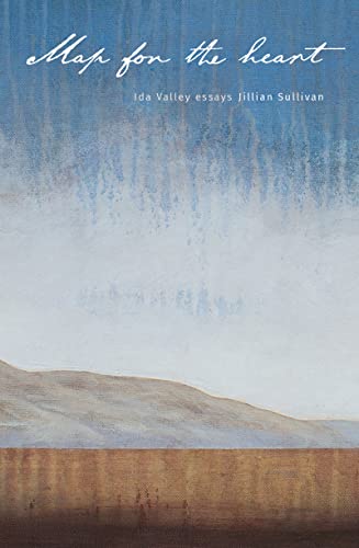 Map for the Heart: Ida Valley Essays (English Edition)