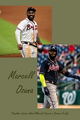 Marcell Ozuna: Together Learn About Marcell Ozuna’s Career & Life (English Edition)