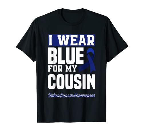 Me pongo azul para mi primo conciencia sobre el cáncer de colon colorrectal Camiseta