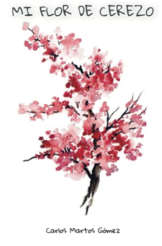 Mi Flor De Cerezo