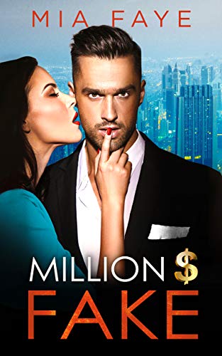 Million Dollar Fake: An Enemies to Lovers Romance (The Bosshole Series) (English Edition)