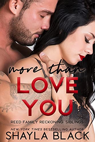 More Than Love You (Reed Family Reckoning Book 3) (English Edition)