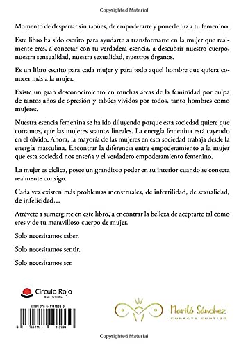 Mujer soberana de tu cuerpo: Poniendo luz a tu femenino