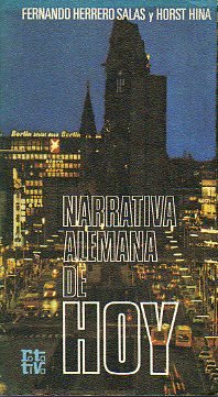 NARRATIVA ALEMANA DE HOY. Antología.