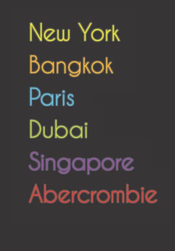New York. Bangkok. Paris. Dubai. Singapore. Abercrombie.: Funny Notebook | Journal | Diary, 110 pages, A5, lined paper. For people loving Abercrombie.