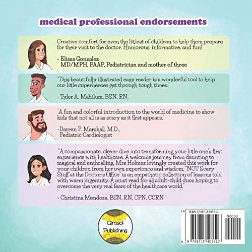 NOT Scary Stuff at the Doctor's Office: Planning A Tear-Free, Fear-Free Adventure Into Healthcare. (The (NOT) Scary First Experiences Books)