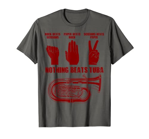Nothing Beats Tuba Instrumento de Música Lindo Tubistas Regalo Camiseta