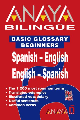 Nuevo Sueña: Anaya Bilingüe Español-Inglés/Inglés Español: Basic glossary Spanish/English English/Spanish (DICCIONARIO - Anaya Bilingüe)