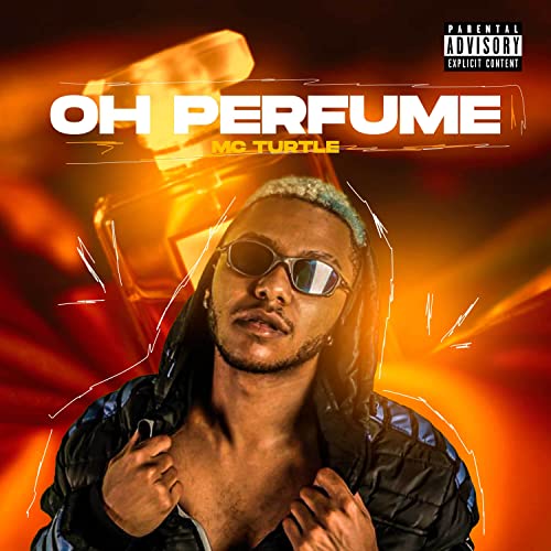 Oh Perfume [Explicit]