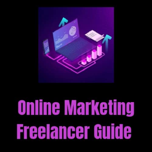 Online Marketing Freelancer Guide