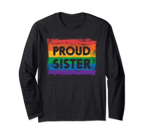 Orgullosa hermana - Arco iris gay Pride - Bandera pintada envejecida Manga Larga