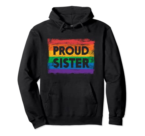 Orgullosa hermana - Arco iris gay Pride - Bandera pintada envejecida Sudadera con Capucha