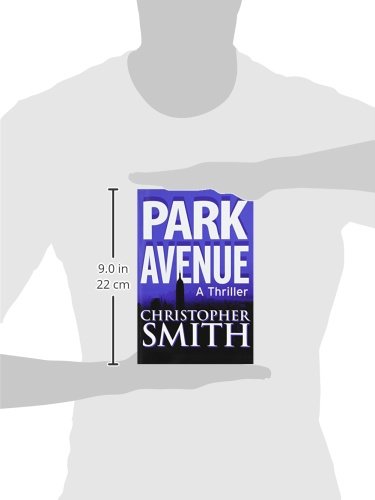Park Avenue: Book Six in the Fifth Avenue Series: Volume 6 (Book One in the Fifth Avenue Series)