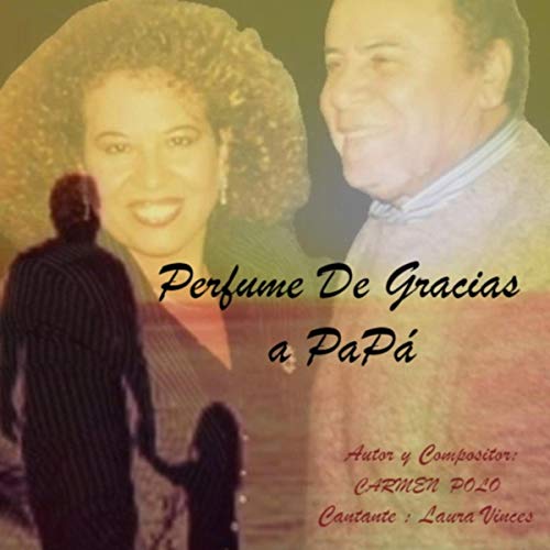 Perfume de Gracias a Papá