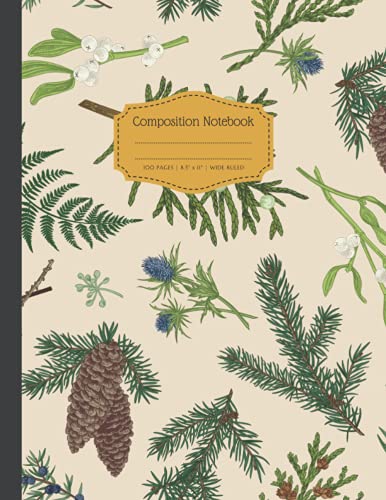 Pines Pretty Botanical Composition Notebook: 8.5 x 11 Inches, Wide Ruled Book With Vintage Aesthetic