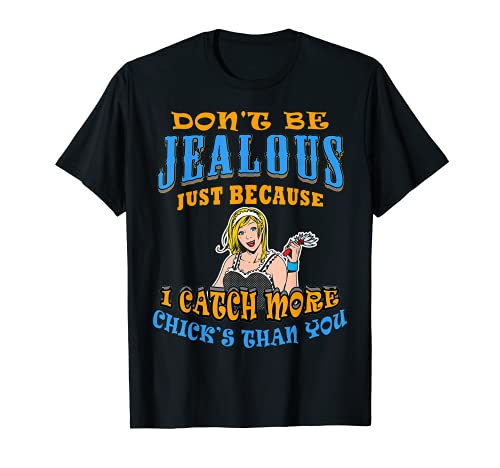 Pollitos y novia loca, mujeriego, mujeres hermosas Camiseta