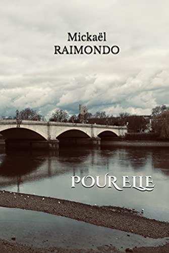 POUR ELLE (French Edition)