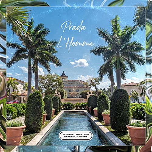 Prada L'Homme [Explicit]